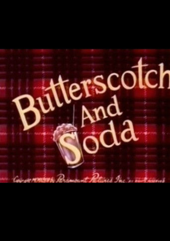 Butterscotch and Soda Poster