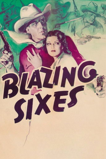 Blazing Sixes Poster