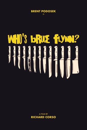 Who's Bruce Flynn? Poster