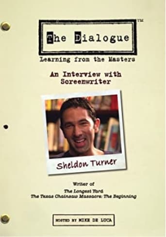 The Dialogue: An Interview with Screenwriter Sheldon Turner Poster