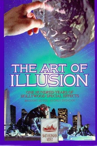 The Art of Illusion: 100 Years of Hollywood Special Effects Poster