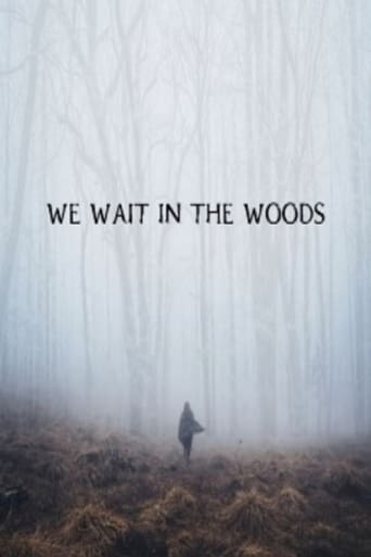 We Wait in the Woods Poster