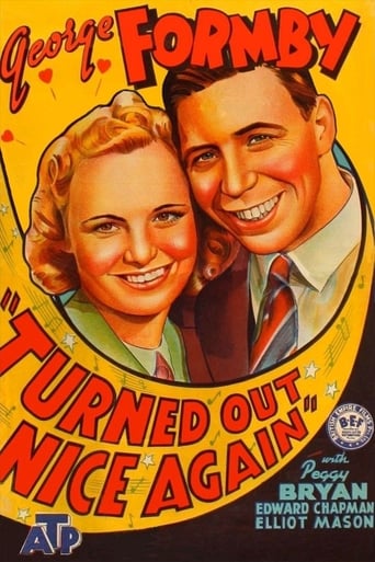 Turned Out Nice Again Poster
