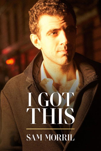 Sam Morril: I Got This Poster