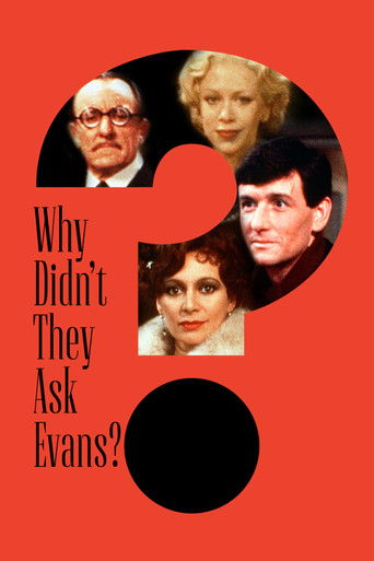 Why Didn't They Ask Evans? Poster