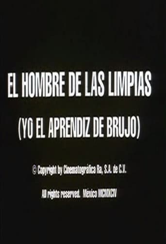 El hombre de las limpias: Yo, el aprendiz de brujo Poster