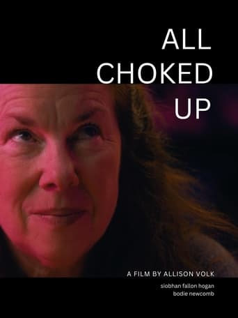 All Choked Up Poster