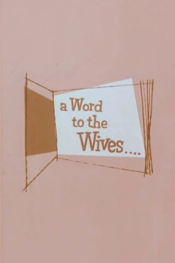 A Word to the Wives... Poster