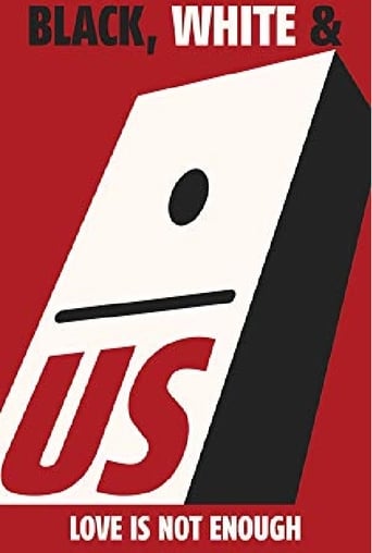 Black, White & Us Poster