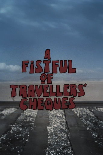 A Fistful of Travellers' Cheques Poster