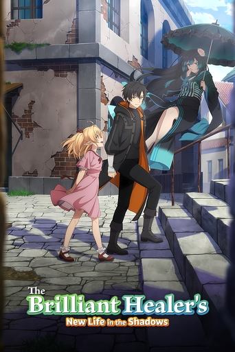 The Brilliant Healer's New Life in the Shadows Poster