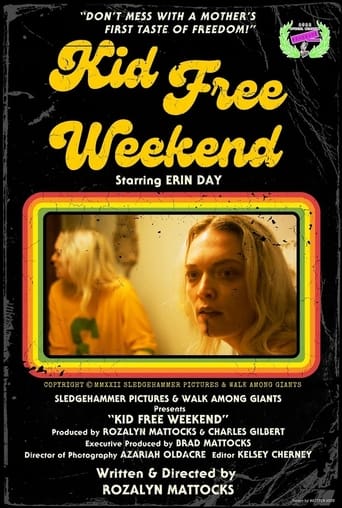 Kid Free Weekend Poster