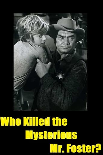 Who Killed the Mysterious Mr. Foster? Poster