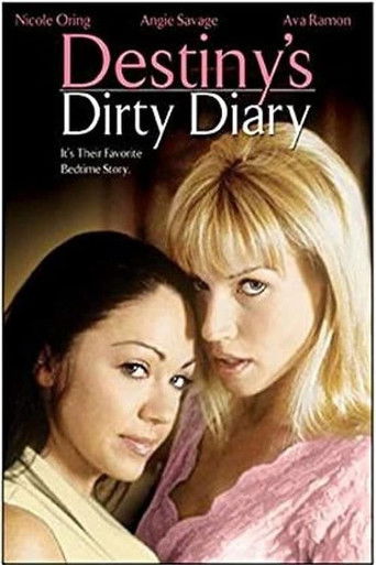 Destiny's Dirty Diary Poster