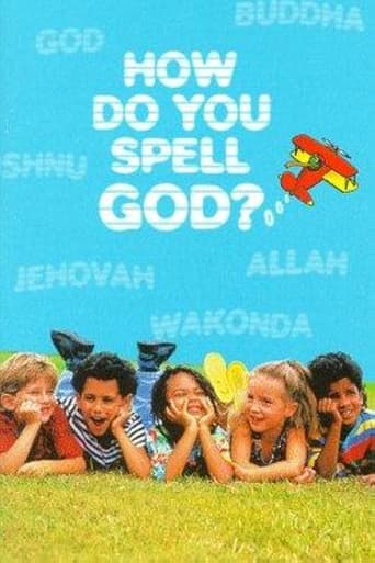 How Do You Spell God? Poster