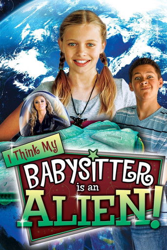 I Think My Babysitter is an Alien Poster