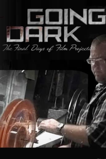 Going Dark: The Final Days of Film Projection Poster