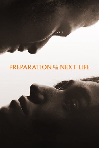 Preparation for the Next Life Poster