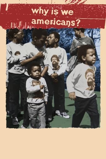 Why Is We Americans? Poster