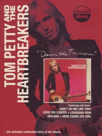 Classic Albums: Tom Petty & The Heartbreakers - Damn the Torpedoes Poster