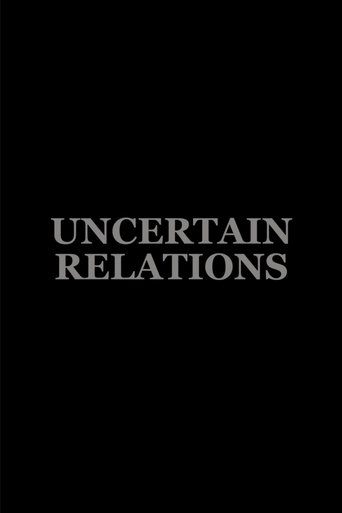 Uncertain Relations Poster