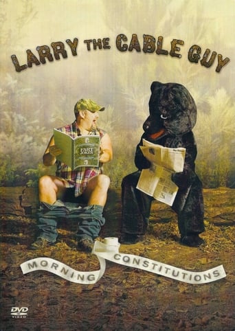 Larry the Cable Guy: Morning Constitutions Poster