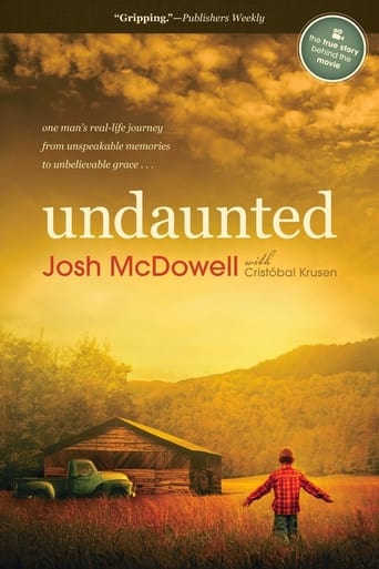 Undaunted... The Early Life of Josh McDowell Poster