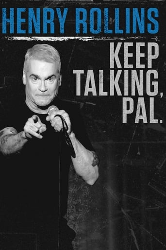 Henry Rollins: Keep Talking, Pal. Poster