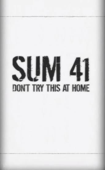 Sum 41: Don't Try This at Home Poster