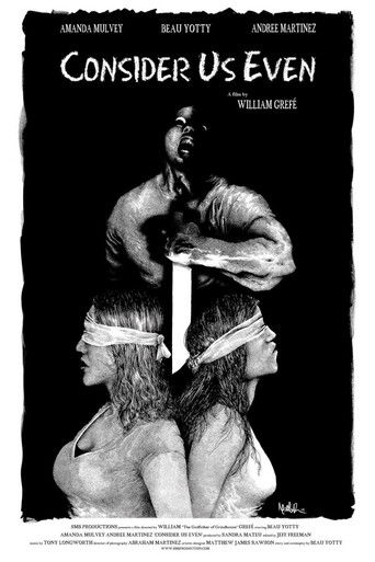 Consider Us Even Poster