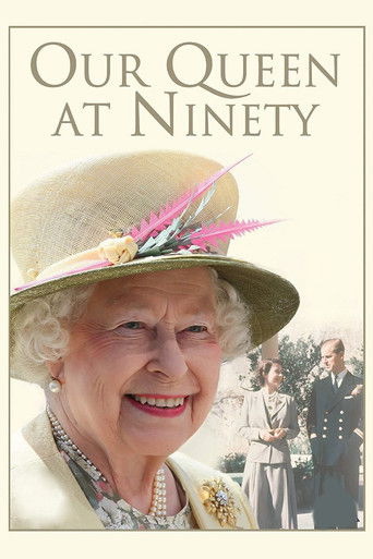 Our Queen at Ninety Poster