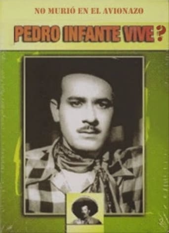 Pedro infante vive? Poster