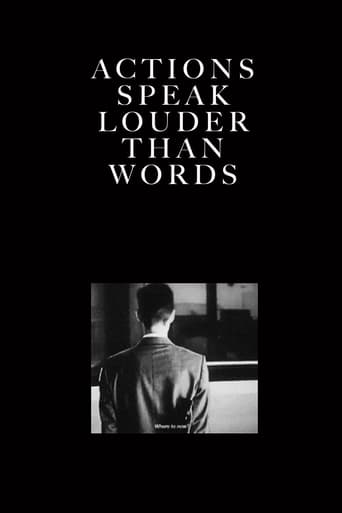Actions Speak Louder Than Words Poster