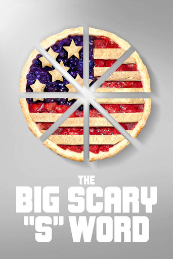 The Big Scary “S” Word Poster