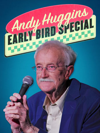 Andy Huggins: Early Bird Special Poster