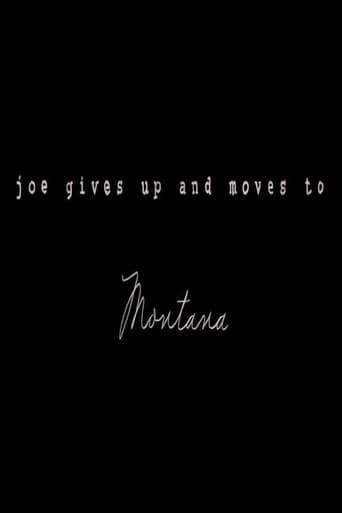 Joe Gives Up and Moves to Montana Poster