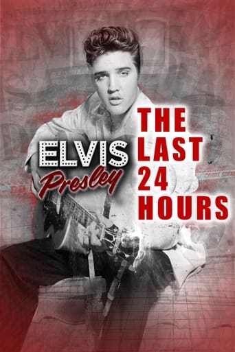 The Last 24 Hours: Elvis Presley Poster