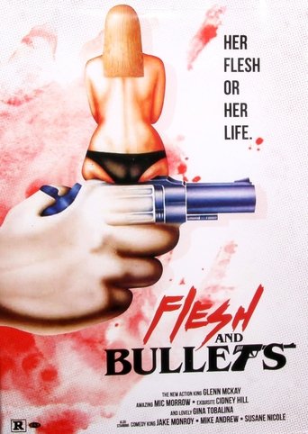 Flesh and Bullets Poster