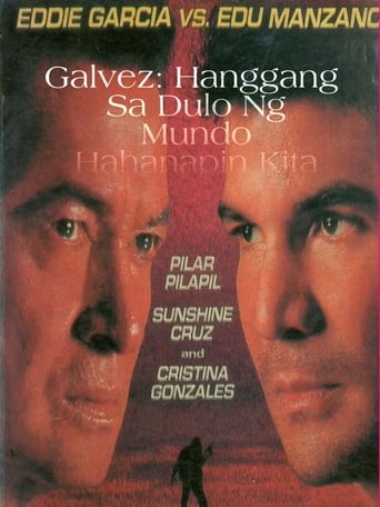 Galvez: Hanggang Sa Dulo Ng Mundo Hahanapin Kita Poster
