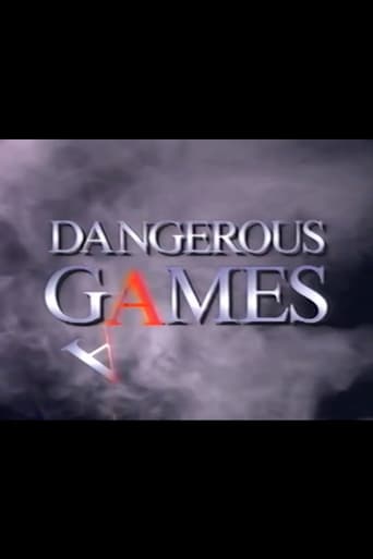 Dangerous Games Poster