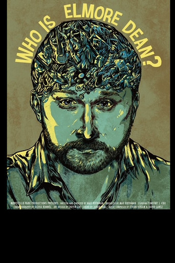 Who Is Elmore Dean? Poster