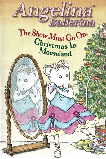 Angelina Ballerina: The Show Must Go On Poster