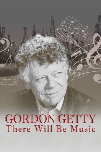 Gordon Getty: There Will Be Music Poster