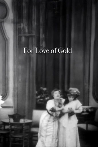 For Love of Gold Poster