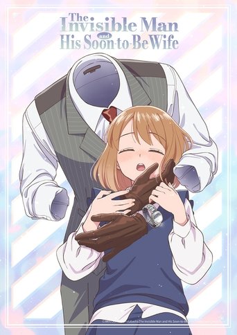 The Invisible Man and His Soon-to-Be Wife Poster