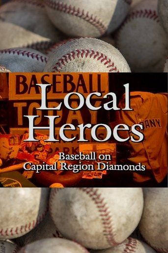 Local Heroes: Baseball on Capital Region Diamonds Poster