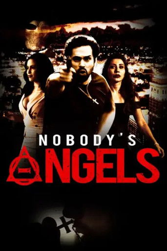 Nobody's Angels Poster