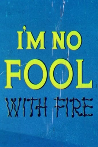 I'm No Fool with Fire Poster