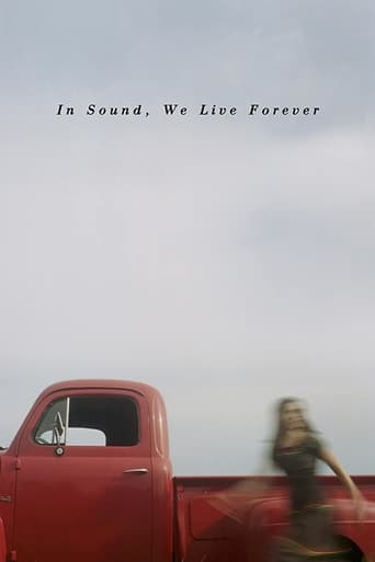 In Sound, We Live Forever Poster