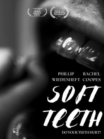 Soft Teeth Poster